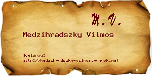 Medzihradszky Vilmos névjegykártya